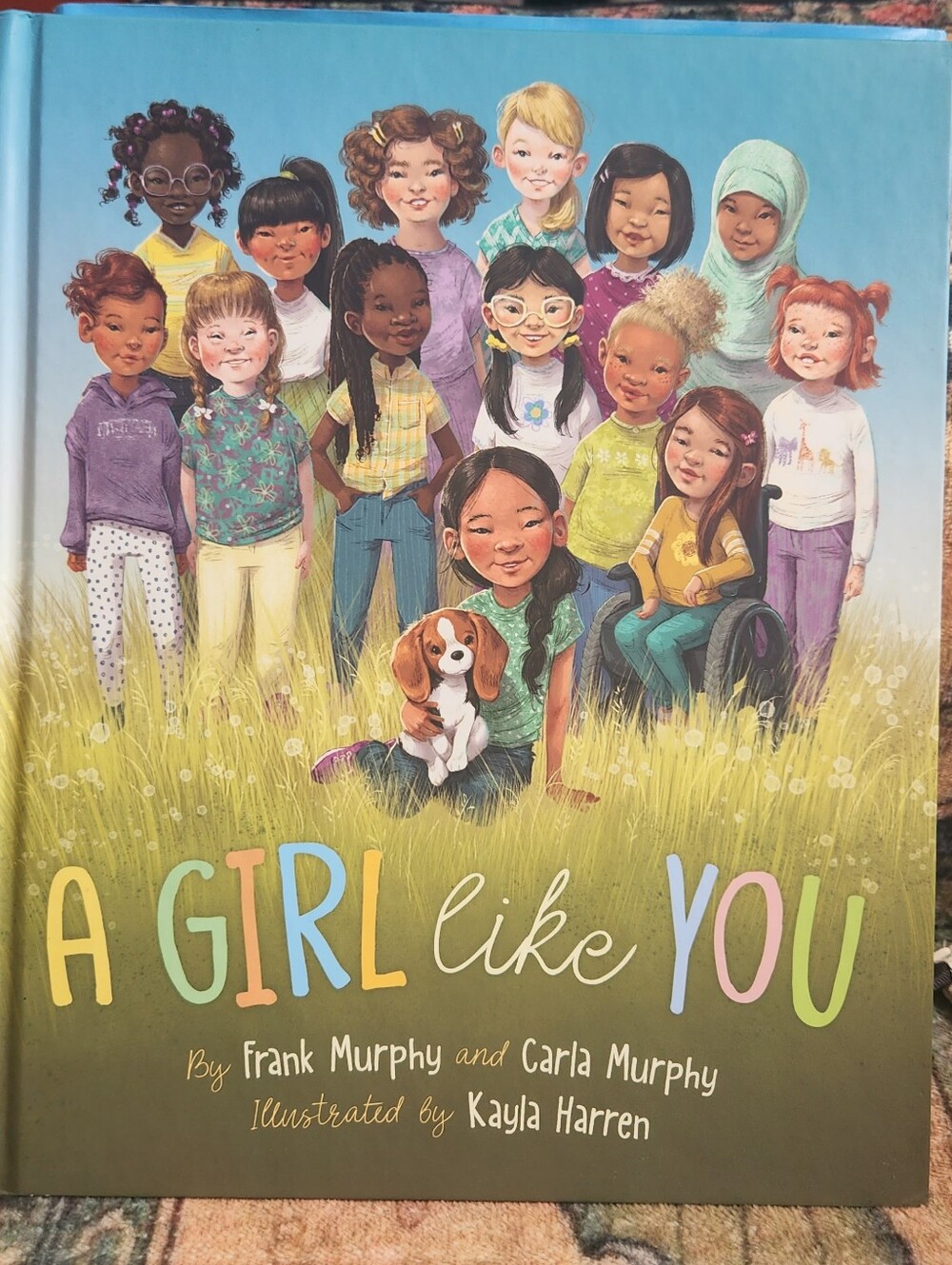A Girl Like You Childrens Book Hardcover